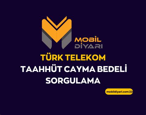 cayma bedeli türk telekom mobil